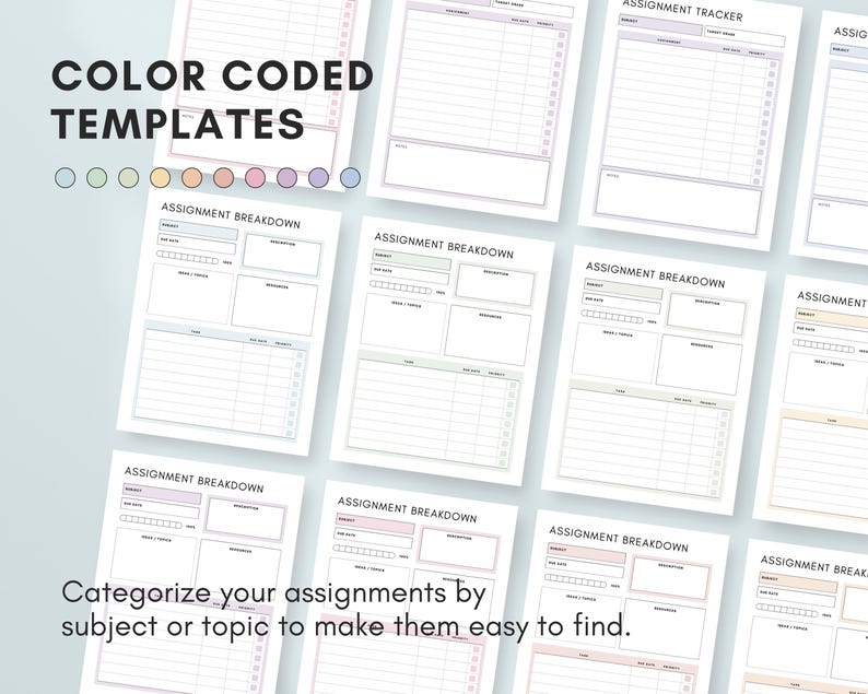 May include: A collection of colour-coded assignment templates, featuring the text "COLOR CODED TEMPLATES." The templates include sections for subject, due date, and notes. The text "ASSIGNMENT BREAKDOWN" and "ASSIGNMENT TRACKER" are visible. The image also includes the text "Categorize your assignments by subject or topic to make them easy to find."