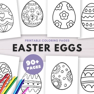 May include: A collection of printable Easter egg coloring pages. The pages feature various egg designs, including floral patterns, geometric shapes, and decorative lines. The text "Easter Eggs" is displayed prominently, along with "90+ Pages".