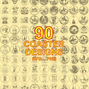 Op de afbeelding: Een verzameling van 90 onderzetterontwerpen met diverse illustraties, waaronder dieren, motorfietsen en westernthema's. De onderzetters zijn rond met gedetailleerde illustraties en tekst. De tekst "90 COASTER DESIGNS SVG PNG" is inbegrepen.