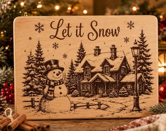 Let It Snow Christmas SVG PNG, Winter Cabin Snowman Laser Engraving File, Cutting Board Design, Christmas Wood Burning Digital Download