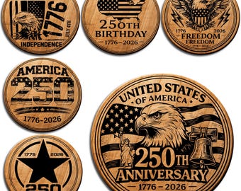 250 Years of America SVG Bundle | 1776–2026 Independence Day Laser Cut Files | 4th of July Coaster SVG | Patriotic Eagle Engraving Design