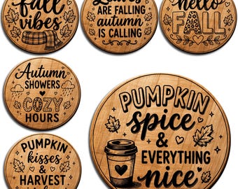 Fall Coaster SVG Bundle, 6 Autumn Quotes PNG, Pumpkin Spice Laser Engraving Files, Rustic Wood Coaster Designs