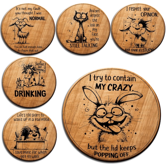 Funny Animal Coaster SVG Bundle Sarcastic Quotes Laser Engraving Files  Cute Crazy Dog Cat Designs | Wood Coaster Instant Download