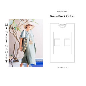 Round Neck Caftan - PDF Sewing Pattern Size S-3XL