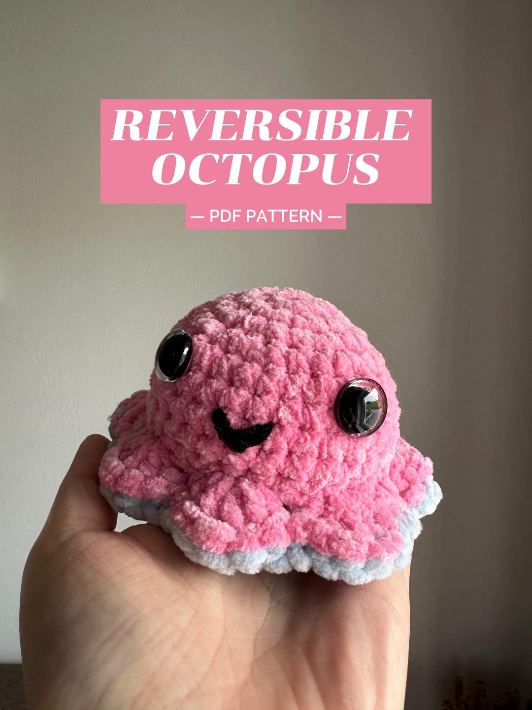 Crochet Reversible Octopus Pattern PDF | Amigurumi Double-sided Octopus ...