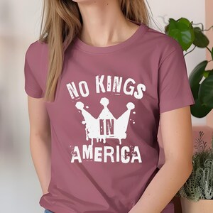 No Kings In America Protest Shirt, Anti Maga Tee, Anti Trump Patriotic Shirt, Liberal Political Resistance Shirt, Democracy Tee