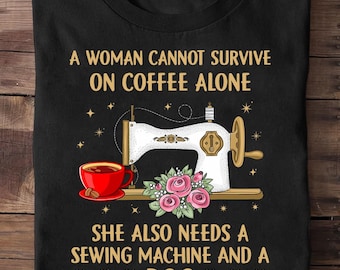 Funny Sewing Dog T-Shirt: Quilting Coffee Lover Gift