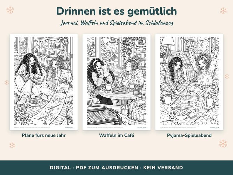 May include: Three black and white coloring pages featuring two people in cozy indoor settings. The text reads: Drinnen ist es gem&uuml;tlich, Journal, Waffeln und Spieleabend im Schlafanzug, Pl&auml;ne f&uuml;rs neue Jahr, Waffeln im Caf&eacute;, Pyjama-Spieleabend, DIGITAL, PDF ZUM AUSDRUCKEN, KEIN VERSAND.
