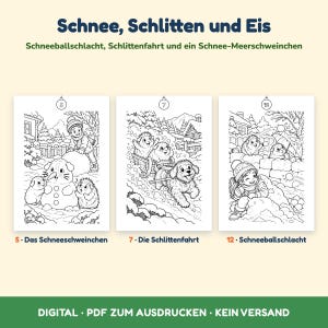 May include: Three black and white colouring pages titled Schnee, Schlitten und Eis featuring winter scenes with guinea pigs, a child, and a dog. The pages are numbered 5, 7, and 12, depicting a snowman, a sled ride, and a snowball fight respectively.