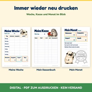 Puede incluir: Tres hojas de seguimiento financiero imprimibles tituladas Meine Woche, Meine Kasse y Mein Monat. Cada hoja incluye columnas para registrar ingresos y gastos, con ilustraciones de un peque&ntilde;o animal con lupa o caja de monedas.