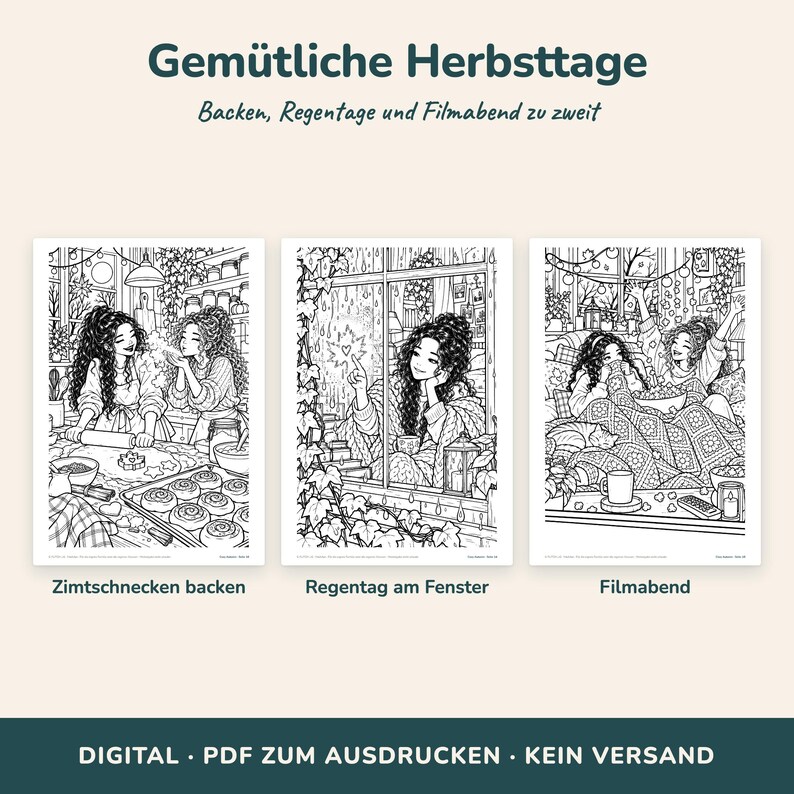K&ouml;nnte beinhalten: Drei schwarz-wei&szlig;e Ausmalbilder mit Szenen von zwei Personen. Der Text lautet Gem&uuml;tliche Herbsttage, Backen, Regentage und Filmabend zu zweit, Zimtschnecken backen, Regentag am Fenster, Filmabend, DIGITAL, PDF ZUM AUSDRUCKEN, KEIN VERSAND.