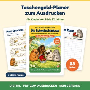 Puede incluir: Un planificador de dinero de bolsillo imprimible para ni&ntilde;os de 8 a 12 a&ntilde;os, con tres p&aacute;ginas ilustradas con cobayas. La portada muestra cuatro cobayas en un jard&iacute;n con el texto Die Schweinchenkasse y Mein Taschengeld-Planer.