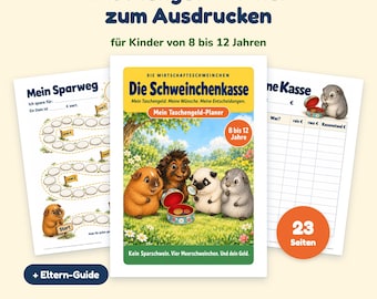 Taschengeld-Planer für Kinder 8–12 zum Ausdrucken, Schweinchenkasse mit Sparziel, Kassenbuch und Eltern-Guide, PDF Deutsch