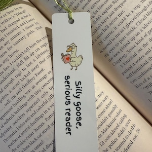 Silly Goose Serious Reader-Cute Goose with Book Tassel Bookmark-Funny Gift for Book Lovers