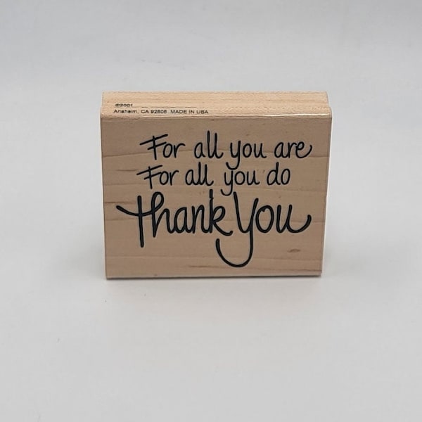 For all you are Thank You cursive font saying greetings Rubber Stamp