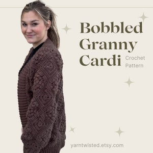 Bobbled Granny Crochet Cardigan | Crochet Pattern | Women&#39;s Cardigan,  Crochet sweater pattern, crochet clothing, easy crochet pattern