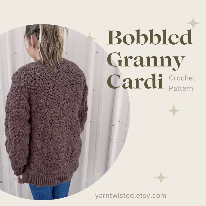 Bobbled Granny Crochet Cardigan Pattern Crochet Pattern Women's Cardigan Teen Sweater Chunky Crochet Textured, Bobbles image 3