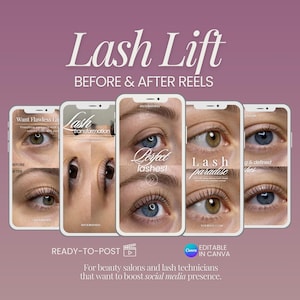 May include: A promotional image for lash lift services. The image features a series of smartphones displaying before-and-after photos of eye lash transformations. Text includes "Lash Lift," "Before & After Reels," and "Perfect Lashes!"