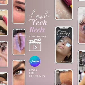Lash Tech Social Media Faceless Story Templates | Lash Tech Instagram Posts | Eyelash Extension Reel Videos | Lash Artist Editable Content