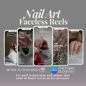 Könnte beinhalten: Werbung für Nail Art Faceless Reels. Das Bild zeigt fünf Smartphones mit verschiedenen Nageldesigns. Der Text enthält "Pamper Your Nails Today" und "Nail perfection starts here". Die Anzeige bewirbt sofort einsatzbereite Reels und kostenlose Elemente.