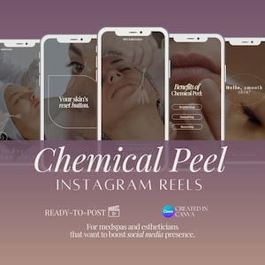 May include: A promotional image for Instagram Reels about chemical peels, featuring a series of smartphone screens. The screens display text like "Your skin's reset button" and "Benefits of Chemical Peel." The image is designed for medspas and estheticians.