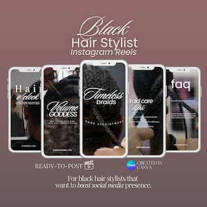 Könnte beinhalten: Ein Werbebild für Instagram Reels für schwarze Haarstylisten. Das Bild zeigt fünf Smartphone-Mockups, die Inhalte mit Text wie "Hair o'clock" und "Timeless braids" anzeigen. Das Bild enthält auch den Text "READY-TO-POST" und "CREATED IN CANVA".