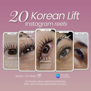 May include: A promotional image featuring five smartphones displaying close-up images of eyes with enhanced eyelashes. The text reads "20 Korean Lift Instagram reels" and "Ready-to-post". The image is designed for beauty salons and lash technicians.