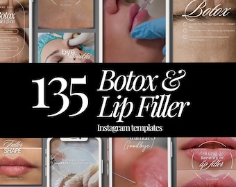 May include: A digital collection of 135 Botox and Lip Filler Instagram templates featuring various close-up photographs of cosmetic procedures, skin treatments, and lips, with white text overlays describing benefits and treatment details.