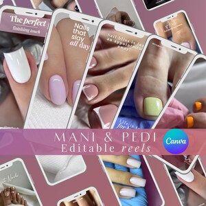 Könnte beinhalten: Eine Collage von Smartphone-Bildschirmen mit verschiedenen Maniküre- und Pediküre-Designs in verschiedenen Farben und Stilen. Das Bild enthält Textüberlagerungen wie "Nails that slay all day" und "Mani & Pedi Editable reels".