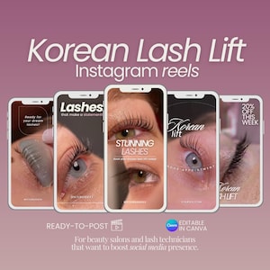 May include: A promotional graphic for Korean lash lift services, featuring five smartphone mockups displaying close-up images of eyes with enhanced lashes. Text includes "Korean Lash Lift," "Instagram reels," and promotional offers. The graphic is designed for beauty salons.