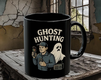 Ghost Hunting Mug, Paranormal Hunter, Paranormal stories gift, Spirit sound, Ouija board, Cursed present, Spirit Box scary ghost stories