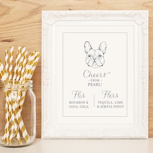 Signature Drink Dog Sign - His and Hers Drink Sign - Dog Signature Drink - Wedding Dog Sign - 8x10 - Framable - Dog Sketch - Bar Sign