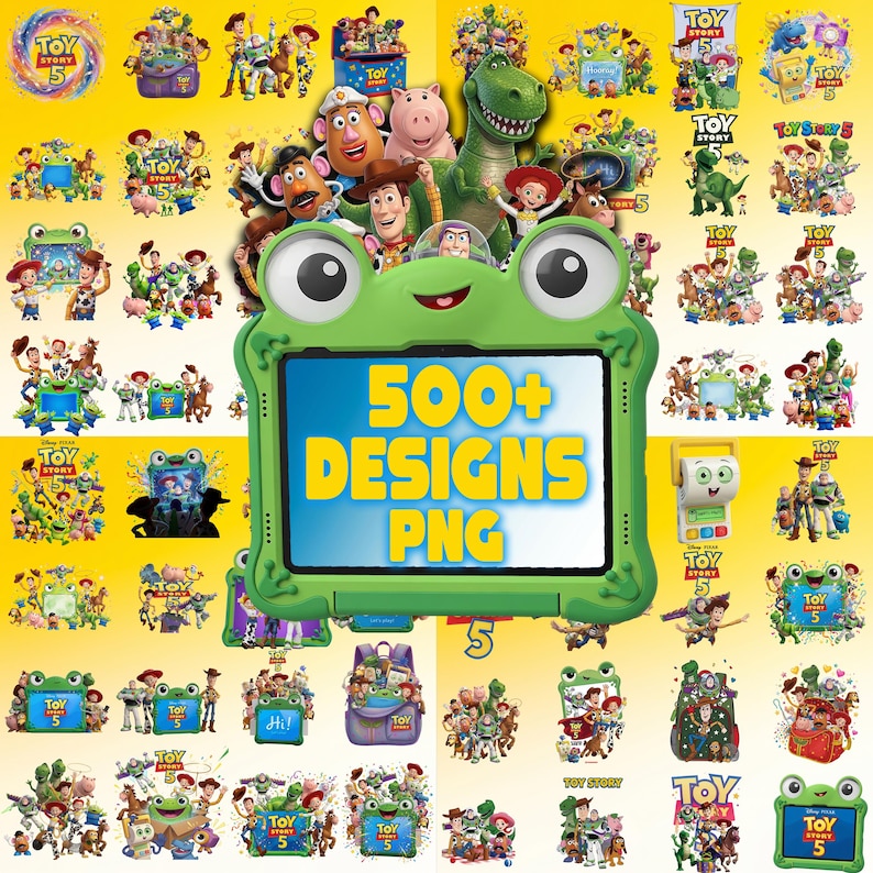 May include: A digital collection of over 500 Toy Story 5 PNG designs featuring various characters like Woody, Buzz Lightyear, and Rex, displayed around a central green frog-shaped tablet frame with the text 500+ DESIGNS PNG in yellow.