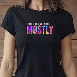 Funktionale Erwachsene Meistens SVG PNG | Lustige Büro Wand Kunst digitaler Download | Arbeit von zu Hause Geschenk | Psychische Gesundheit Humor Druck