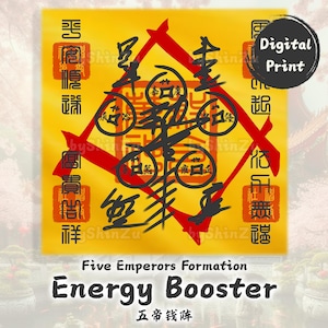 May include: A digital print on a yellow background with Chinese characters and symbols. The design includes red lines and circles, with the text "Five Emperors Formation Energy Booster" and "Digital Print".