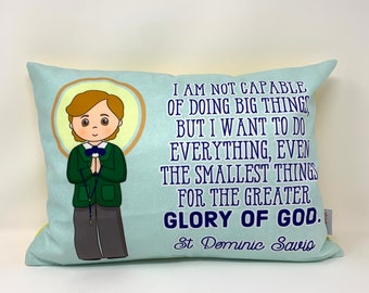Saint Dominic Savio pillow. Baptism Gift. Dominic Savio Prayer Pillow. Catholic Gift. First Communion Gift. Dominic Savio gift.I am not