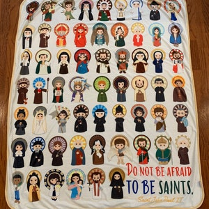 Do not be afraid to be Saints Ultra soft throw Blanket. Saints Prayer Blanket. 50 x 60" Catholic Saint Quote Blanket. Baptism Gift. Catholic