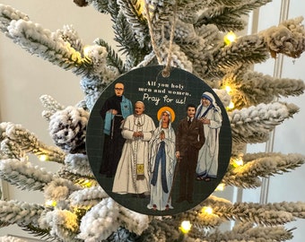 All you Holy Men and Women, pray for us Wooden Christmas Ornament. Baptism Gift. Saint Catholic Christmas Gift. First Communion Gift.