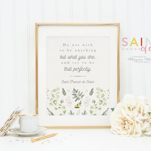 St Francis de Sales poster print. Saint Francis de Sales Poster. First Communion. Do not wish to be anything but. Catholic Gift. Baptism.