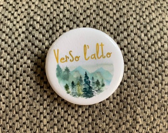 1.25" Round Verso l'alto buttons. Verso l'alto Saint Button. Catholic Button. Frassati Verso l'alto button. Saint Button. Catholic Gift.