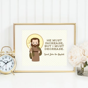 Saint John the Baptist poster print. John the Baptist Wall Art Poster. Nursery Art. Kids Room. Prayer Print. Catholic. He must increase.