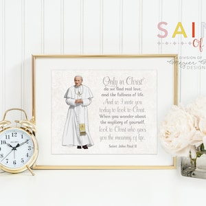 JPII Portrait poster print. John Paul II Wall Art Poster. Nursery Art. Kids Room. Prayer Print. Catholic. John Paul Gift. Only in Christ