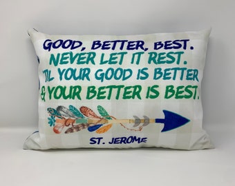 Saint Jerome Pillow. Good Better Best Pillow. Home Decor Pillow. Saint Pillow. Linen Pillow. Baptism Gift. Inspirational Pillow. Gift Giving