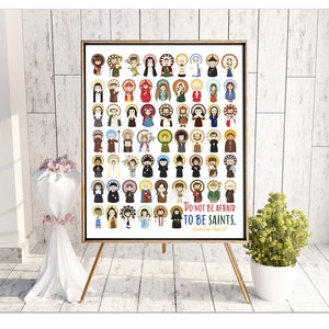 Do no be afraid to be Saints Catholic Poster Print. Catholic Wall Art Poster. First Communion. JPII, Mary Poster. Catholic Saint Poster.