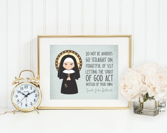 Saint Julie poster print. Do not be anxious Wall Art Poster. First Communion. St. Julie Billiart Print. Catholic Prayer Poster. Julie Gift.