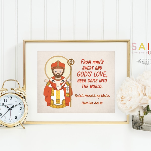 Saint Arnold of Metz poster print. Catholic Wall Art Poster. First Communion. St Arnold of Metz Poster. From man's sweat and God's Love