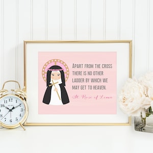St Rose of Lima poster print. St Rose Wall Art Poster. First Communion. Apart from the cross Quote Poster Catholic Prayer Poster.