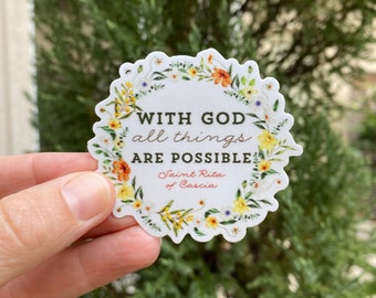 2.5" Vinyl Waterproof Saint Rita Stickers. Saint Rita Water bottle Saint Sticker. Catholic decal. St Rita with God all things are possible