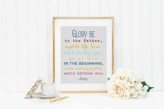 Glory Be to the Father Prayer Print. Glory Be Wall Art Print. - Etsy