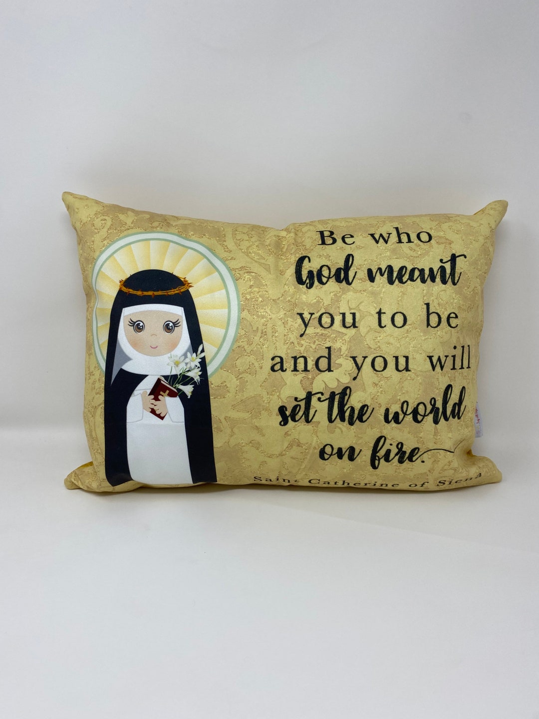 Saint Catherine of Siena Prayer Pillow. Saint Catherine Pillow. Be Who ...